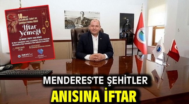 Menderes'te Şehitler Anısına İftar