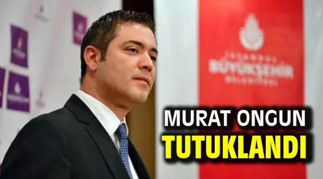 Murat Ongun tutuklandı