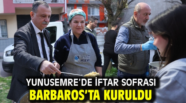 Yunusemre'de İftar Sofrası Barbaros'ta Kuruldu