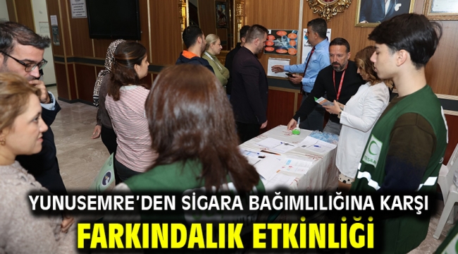 Yunusemre'den Sigara Bağımlılığına Karşı Farkındalık Etkinliği